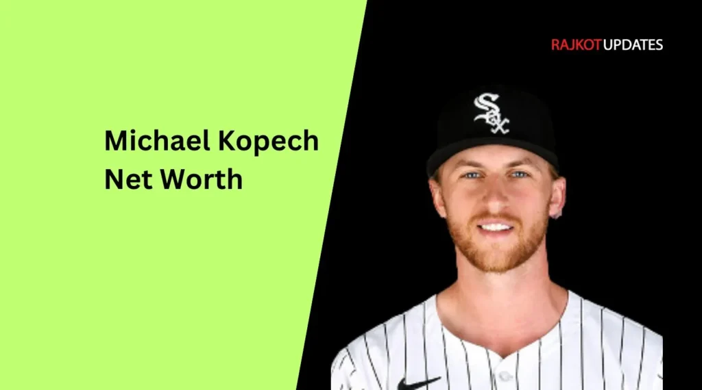 Michael Kopech Net Worth