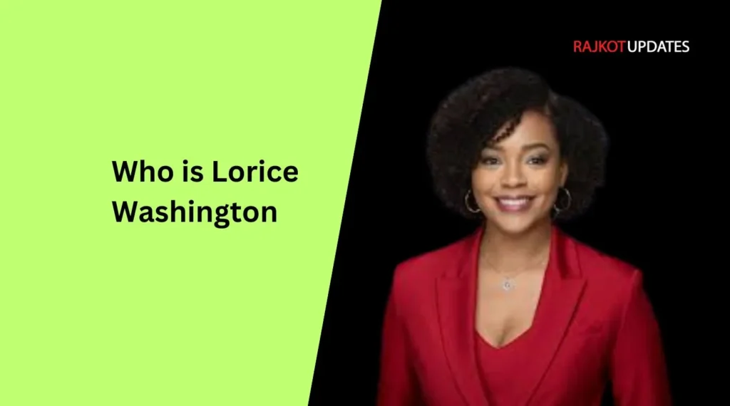 Who is Lorice Washington