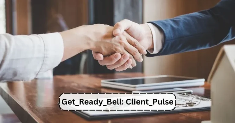 Get_Ready_Bell: Client_Pulse