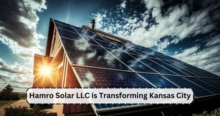 Hamro Solar LLC is Transforming Kansas City