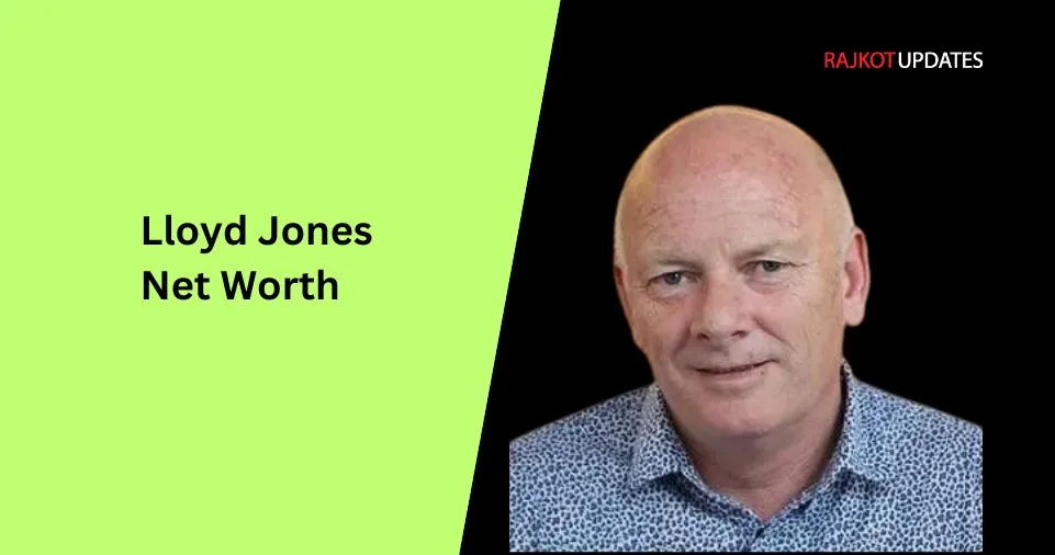 Lloyd Jones Net Worth