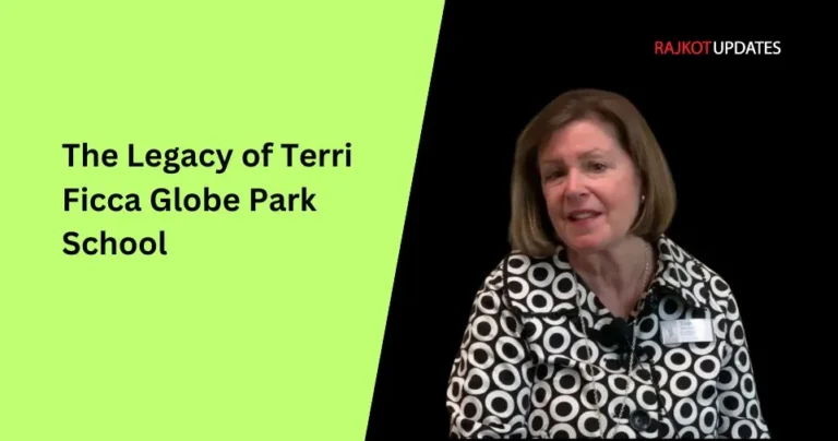 The Legacy of Terri Ficca Globe Park School