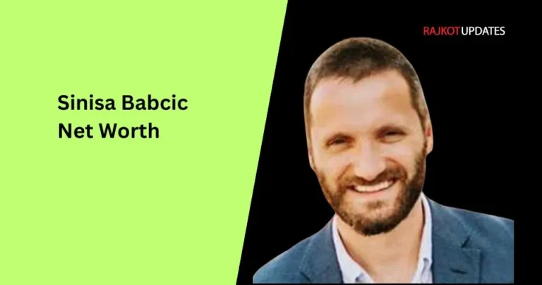 Sinisa Babcic Net Worth